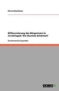 Differenzierung des Burgertums in J.E.Schlegels 'Die Stumme Schoenheit'