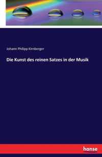 Die Kunst des reinen Satzes in der Musik