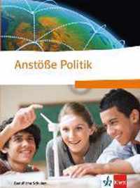 Anstöße Politik. Politische Bildung für berufliche Schulen. Schülerbuch für Nordrhein-Westfalen