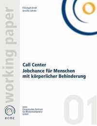 Call Center. Jobchance fur Menschen mit Behinderung