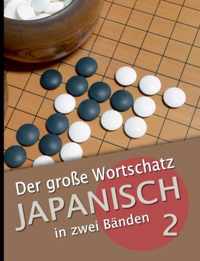 Der grosse Wortschatz Japanisch in zwei Banden Band 2