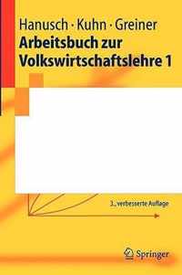 Arbeitsbuch zur Volkswirtschaftslehre 1