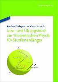 Lern- Und UEbungsbuch Zur Theoretischen Physik 1.