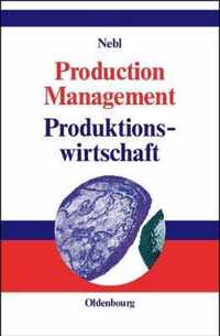 Production Management. Produktionswirtschaft