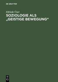 Soziologie ALS Geistige Bewegung