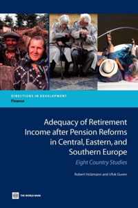 Adequacy Of Retirement Income After Pension Reforms In Centr