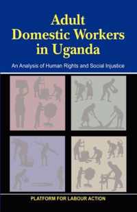 Adult Domestic Workers in Uganda