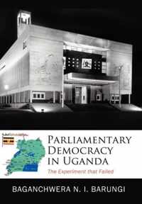 Parliamentary Democracy in Uganda