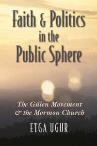 Faith and Politics in the Public Sphere