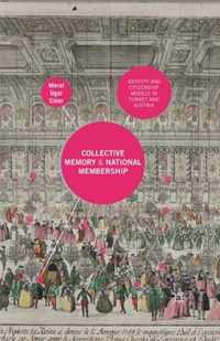 Collective Memory and National Membership