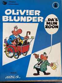 Olivier blunder da s myn zoon