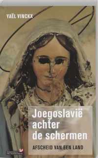 Joegoslavië achter de schermen