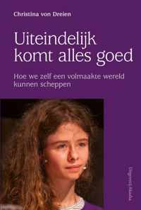 Uiteindelijk komt alles goed - Christina Von Dreien - Paperback (9789460152054)