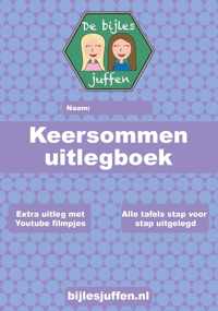 Uitlegboek - keersommen - tafels oefenen - rekenen - groep 4 - groep 5 - groep 6 - groep 7 - groep 8 - basisonderwijs - de bijlesjuffen - oefenboek - oefenen - leerlijn - kinderen - boeken - leren - school - werkboek