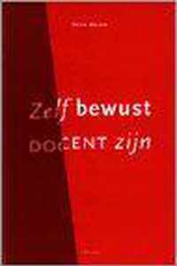 Zelf bewust docent zijn