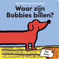 Een heeeeel lang uitvouwboek 1 -   Waar zijn Bobbies billen?