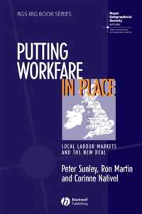 Putting Workfare in Place