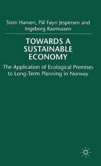 Towards a Sustainable Economy