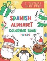 Spanish Alphabet Coloring Book for Kids: Christmas Edition