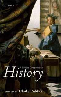 Concise Companion To History