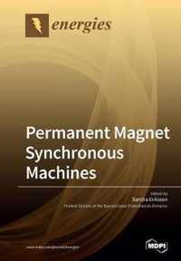 Permanent Magnet Synchronous Machines