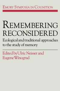 Remembering Reconsidered