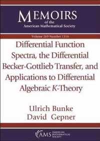 Differential Function Spectra, the Differential Becker-Gottlieb Transfer, and Applications to Differential Algebraic $K$-Theory