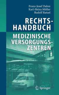 Rechtshandbuch Medizinische Versorgungszentren