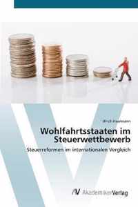 Wohlfahrtsstaaten im Steuerwettbewerb