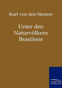 Unter den Naturvoelkern Brasiliens