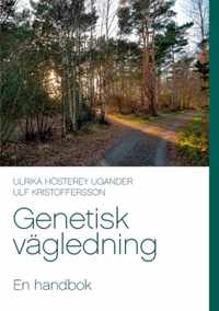 Genetisk vägledning: En handbok