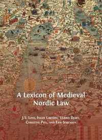 A Lexicon of Medieval Nordic Law