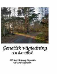 Genetisk vägledning: En handbok