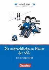 Die schrecklichsten Mütter der Welt. Arbeitsbuch mit Lösungen