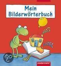 Meine deutschen Wörter. Bildwörterbuch