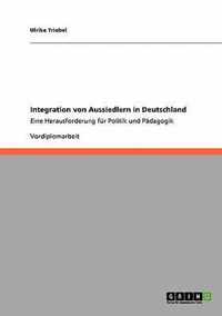 Integration von Aussiedlern in Deutschland