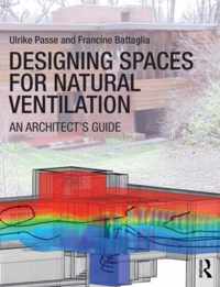 Designing Spaces for Natural Ventilation