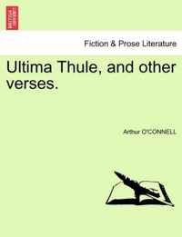 Ultima Thule, and Other Verses.