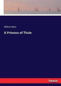 A Princess of Thule