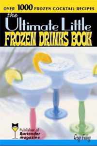 Ultimate Little Frozen Drinks Book