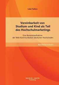 Vereinbarkeit von Studium und Kind als Teil des Hochschulmarketings