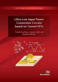 Ultra-Low Input Power Conversion Circuits based on TFETs