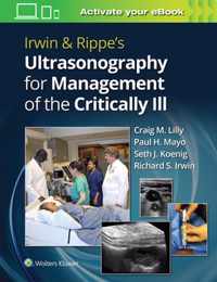 Irwin & Rippe's Ultrasonography for Management of the Critically Ill