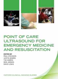 Point of Care Ultrasound for Emergency Medicine and Resuscitation