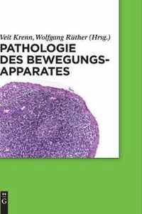 Pathologie des Bewegungsapparates