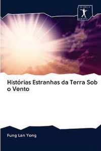 Historias Estranhas da Terra Sob o Vento