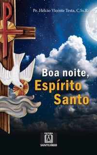 Boa noite, Espírito Santo