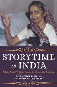 Storytime in India: Wedding Songs, Victorian Tales, and the Ethnographic Experience