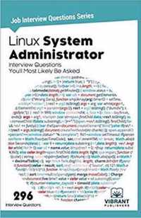 Linux System Administrator Interview Questions You'll Most Likely Be Asked