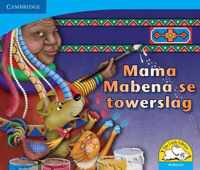 Mama Mabena se towerslag (Afrikaans)